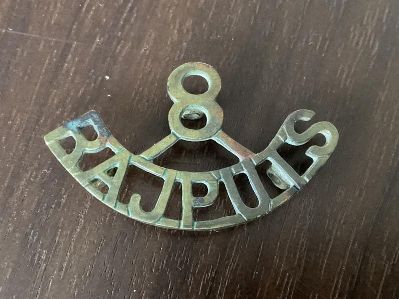 WW1 Indian Army 8th Pajputs Regt brass shoulder title.