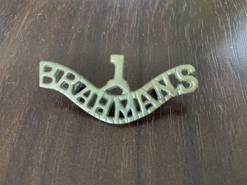 Indian Army ; 1st BRAHMANS brass shoulder title.